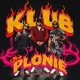 Klub cały płonie Single