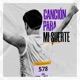 Canción Para Mí Suerte Single