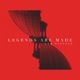 Legends Are Made Single