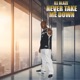 Never Take Me Down Single
