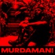 MURDAMAN Single