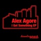I Got Something EP