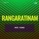 Rangaratinam Original Motion Picture Soundtrack Single