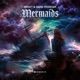 Mermaids Single