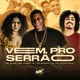 Vem pro Serrão feat Dj JR FÉLIX MC NAHARA Single