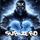Sub Zero feat Richpockets Single