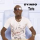 Oyinbo feat Tata Single
