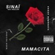 Mamacita feat Malcom Single
