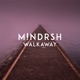 Walkaway Single