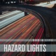 Hazard Lights Single