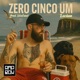 Zero Cinco Um Single