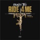 Ride 4 Me feat Jeremy Sky Single