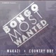 Bongo Most Wanted feat Country Wizzy Single