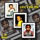 Life For Me Single
