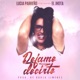 Déjame Decirte feat El Jhota Single