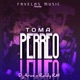 Toma Perreo feat Dj Arce Mx Single