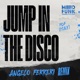 Jump in the Disco Angelo Ferreri Remix Single