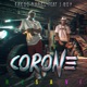 CORONE feat J Boy Single