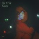 Fix Your Fears Single