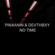 No Time Single feat DEVTHBXY Single