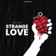 Strange love Single