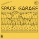 Space Garage Single