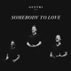 Somebody To Love Single