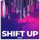 Shift Up Single
