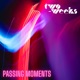 Passing Moments Single