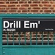 Drill Em Single