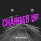 Charged Up Single feat Syah Hefe Single