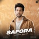 Safora feat Anhad Kaur Single