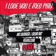 I Love You é Meu Piru Single