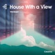 House With a View