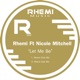 Let Me Be feat Nicole Mitchell Single