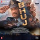 Bhuj the Pride of India Original Motion Picture Soundtrack