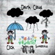 Dark Cloud feat Swaezykid Single