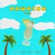 Hawaina Single