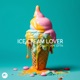 Ice Cream Lover Single