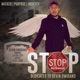 Stop Dedication to Devin Dwigins Single