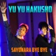 Sayonara Bye Bye Yu Yu Hakusho Single