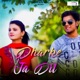 Dharke Ja Dil Single