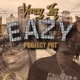 Eazy feat Project Pat Single