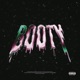Booty feat Chosen1 Single