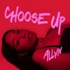 Choose Up Single