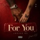 For You Single