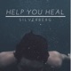 Help You Heal Single