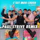 C est mon crush Paul Strive Remix Single