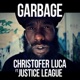 Garbage feat Justice League Single