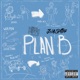 Plan B EP